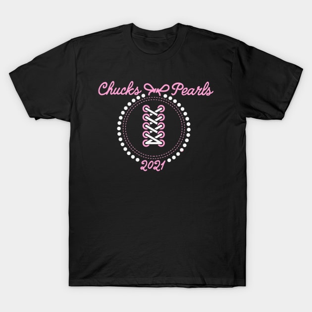 Chucks And Pearls Kamala 2021 T-Shirt by ragsmips